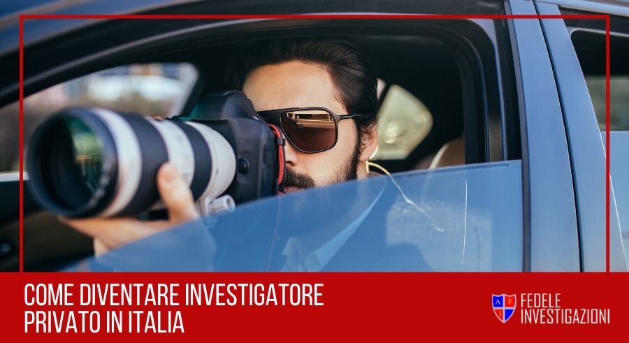 come diventare investigatore privato italia big